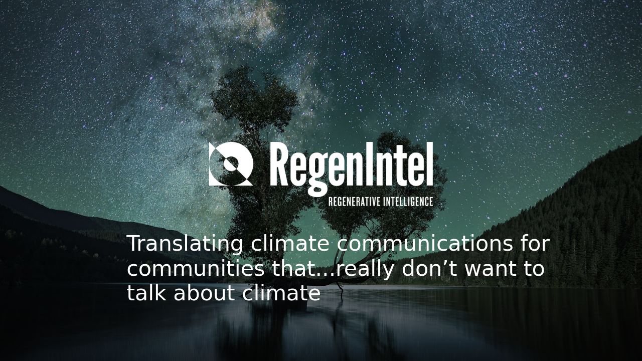 Translating Climate Communications for Climate-Resistant Communities